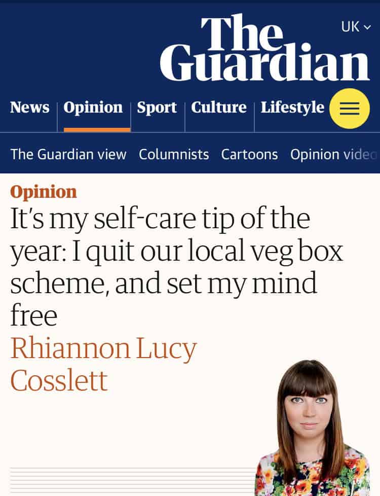 Our response to the Guardian article ‘It’s my self-care tip of the year: I quit our local veg box scheme..’